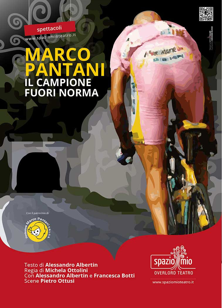 Locandina di Marco Pantani Il Campione fuori norma di Alessandro Albertin con regia di Michela Ottolini